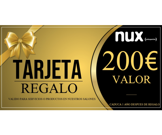 TARJETA REGALO NUX PELUQUERIAS 200€